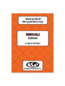 English-Swahili & Swahili-English Word-to-Word Dictionary - 9780933146556