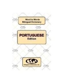 English-Portuguese & Portuguese-English Word-to-Word Dictionary - 9780933146945