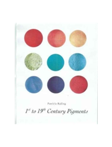 1st-19th Century Pigments - 9780946311262