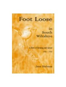 Foot Loose in South Wiltshire - 9780946418718