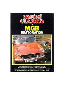 "Practical Classics and Car Restorer" on M. G. B. Restoration - 9780946489428