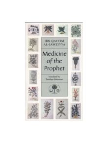 Medicine of the Prophet - 9780946621194