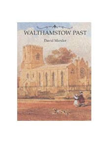 Walthamstow Past - 9780948667732