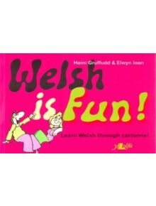 Welsh is Fun! - 9780950017846