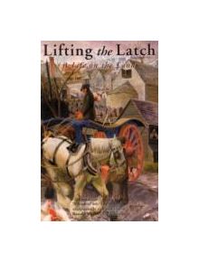 Lifting the Latch - 9780953221332