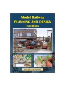 Model Railway Planning and Design Handbook - 9780953844852