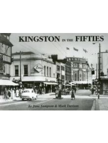 Kingston in the Fifties - 9780954375928