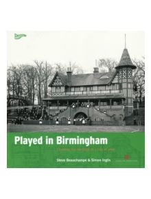 Played in Birmingham - 9780954744519