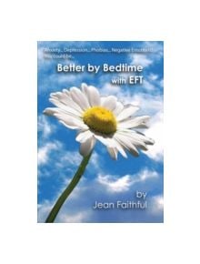 Better by Bedtime with EFT - 9780954922238