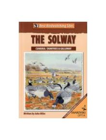 Best Birdwatching Sites: The Solway - 9780955033933