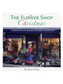 The Flower Shop Christmas - 9780955377914