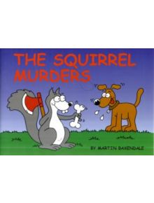 The Squirrel Murders - 9780956239822