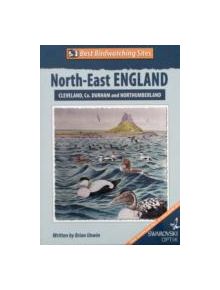 Best Birdwatching Sites: North-East England - 9780956987624