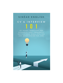 CV & Interview 101 - 9780957507647