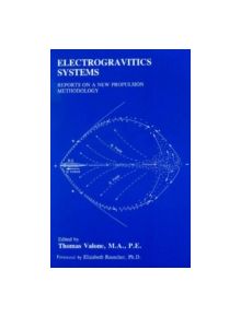 Electrogravitics Systems - 9780964107007