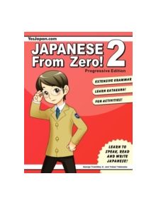 Japanese from Zero! 2 - 9780976998112