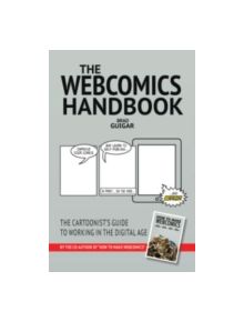 The Webcomics Handbook - 9780981520964