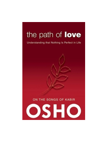 The Path of Love - 9780983640073