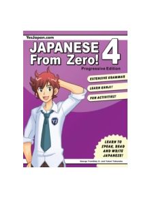 Japanese from Zero! - 9780989654500