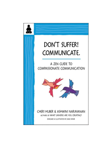 Don't Suffer, Communicate! - 9780991596379