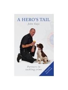 A Hero's Tail - 9780992606404