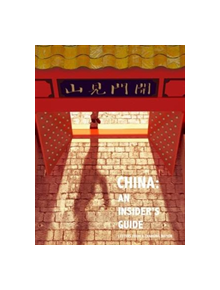 China, an Insider's Guide - 9780992762520