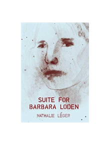 Suite for Barbara Loden - 9780993009303