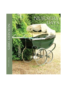 Nursery Days - 9780993103001