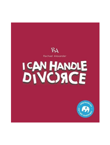 I Can Handle...Divorce - 9780993519703