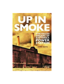 Up in Smoke - 9780993570209