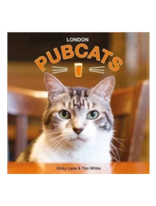 London Pubcats - 9780993570216