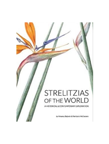 Strelitzias of the world - 9780994722126