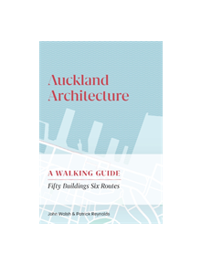 Auckland Architecture - 9780995113534