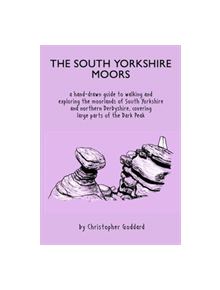 The South Yorkshire Moors - 9780995560963