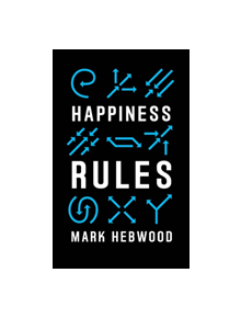 Happiness Rules - 9780995650909