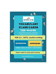 Vocabulary Flash Cards: 11+, SATs, Creative Writing - 791883 - 9780995686878