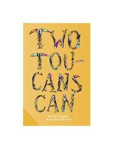 Two Toucans Can - 9780995758810