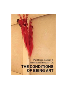 The Conditions of Being Art - 9780998632667