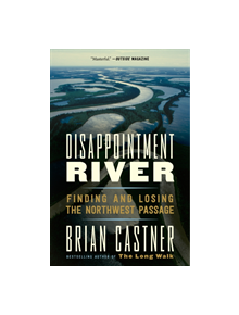 Disappointment River - 9781101973165