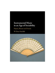 Instrumental Music in an Age of Sociability - 9781107013810