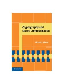 Cryptography and Secure Communication - 9781107014275