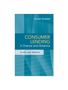 Consumer Lending in France and America - 9781107015654