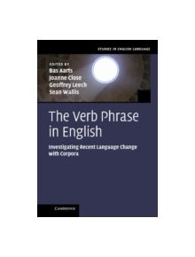 The Verb Phrase in English - 9781107016354