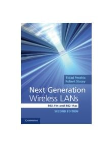 Next Generation Wireless LANs - 9781107016767