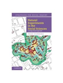 Natural Experiments in the Social Sciences - 9781107017665