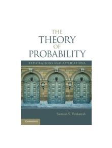 The Theory of Probability - 9781107024472