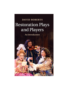 Restoration Plays and Players - 9781107027831