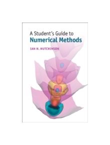 A Student's Guide to Numerical Methods - 9781107095670