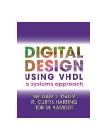 Digital Design Using VHDL - 9781107098862