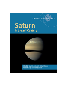 Saturn in the 21st Century - 9781107106772